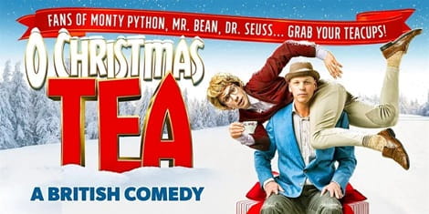 O Christmas Tea A British Comedy